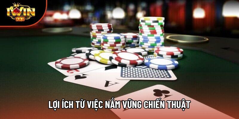 Lợi ích từ việc nắm vững chiến thuật