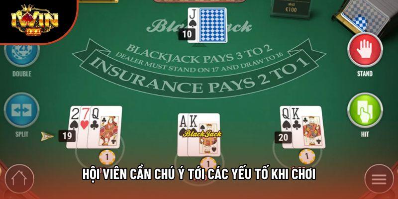 Hội viên cần chú ý tới các yếu tố khi chơi Hội viên cần chú ý tới các yếu tố khi chơi